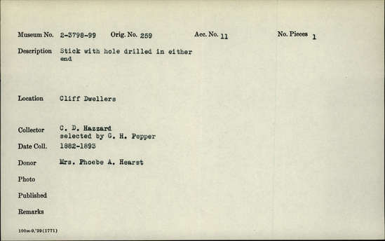 Documentation associated with Hearst Museum object titled Stick, accession number 2-3799, described as stick with hole drilled in either end.