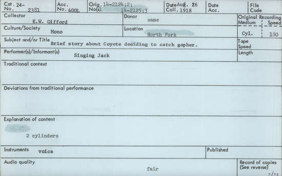 Documentation associated with Hearst Museum object titled Audio recording, accession number 24-2381, described as Brief story about Coyote deciding to catch Gopher