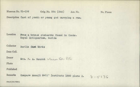 Documentation associated with Hearst Museum object titled Statuette (reproduction), accession number 21-136, described as Cast of youth or young god carrying a ram. From a bronze statuette found in Crete. Royal Antiquarium, Berlin.  Compare ANnali dell’ Instituo 1880 plate S.