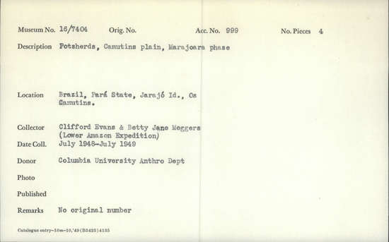 Documentation associated with Hearst Museum object titled Potsherds, accession number 16-7404, described as Potsherds, Camutins plain, Marajoara phase