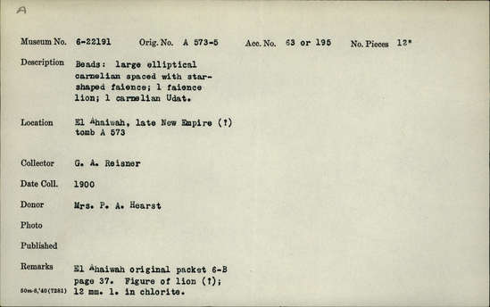 Documentation associated with Hearst Museum object titled Beads, accession number 6-22192, described as beads: large elliptical carnelian spaced with star-shaped faience; one faience lion; one carnelian Udat