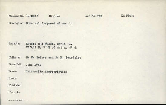 Documentation associated with Hearst Museum object titled Awl fragment, accession number 1-60212, described as Bone. Notice: Image restricted due to its potentially sensitive nature. Contact Museum to request access.