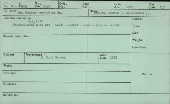 Documentation associated with Hearst Museum object titled Uncirculated set, accession number 2-57901, described as Complete 1971 mint set, including a half dollar, quarter, dime, nickel, cent, and plastic verification token.