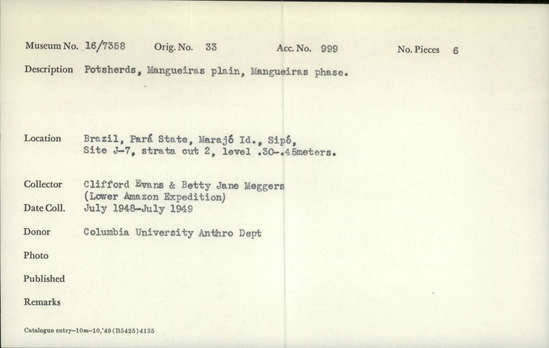 Documentation associated with Hearst Museum object titled Potsherds, accession number 16-7358, described as Potsherds, Mangueiras plain