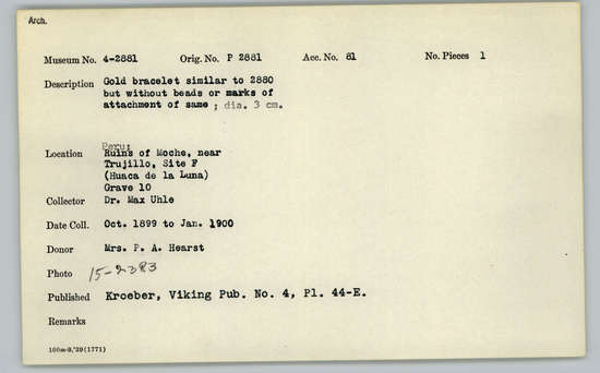 Documentation associated with Hearst Museum object titled Bracelet, accession number 4-2881, described as Gold bracelet similar to 2880 but without beads or marks of attachment of same; diameter 3 cm