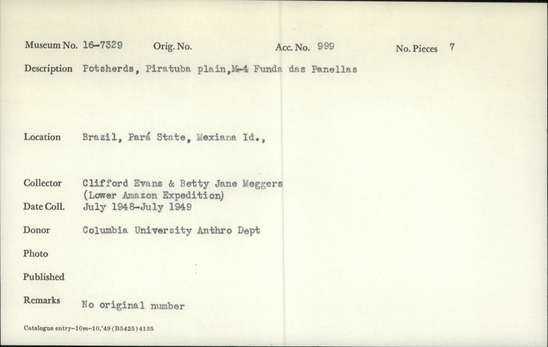 Documentation associated with Hearst Museum object titled Potsherds, accession number 16-7329, described as Potsherds, Piratuba Plain