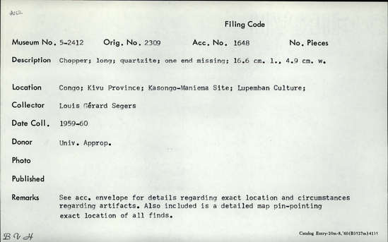 Documentation associated with Hearst Museum object titled Chopper, accession number 5-2412, described as Chopper; long; quartzite; one end missing