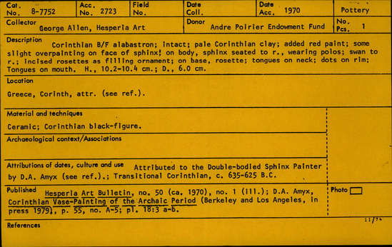 Documentation associated with Hearst Museum object titled Aryballos, accession number 8-7752, described as Aryballos; piriform; purple and black sphinx; purple and black goose; black rosette filling ornament; incised detail, single handle.