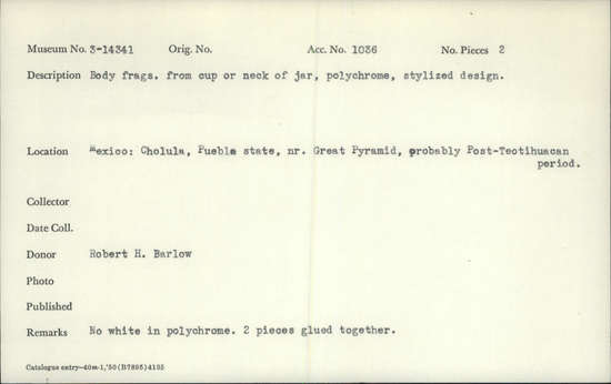 Documentation associated with Hearst Museum object titled Potsherd, accession number 3-14341, described as Body fragments from cup or neck of jar, polychrome, stylized design.