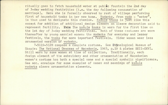 Documentation associated with Hearst Museum object titled Gown, accession number 7-5119, described as Woman's linen chemise (kosula vodarka - "chemise of she who goes after water"); red and orange embroidered sleeves with long fringes at end.