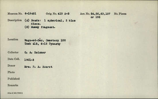 Documentation associated with Hearst Museum object titled Beads, accession number 6-13431, described as (A) Beads: 1 spherical, 2 blue discs. (B) Mummy fragment.