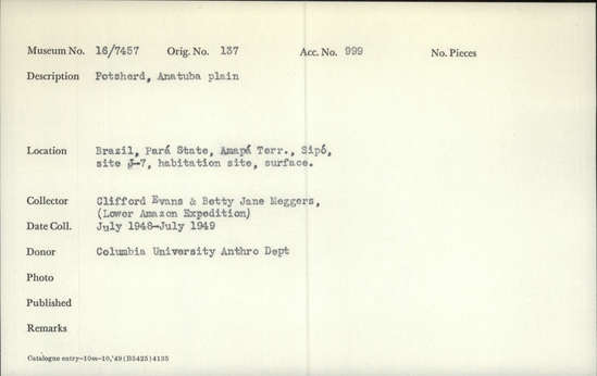 Documentation associated with Hearst Museum object titled Potsherds, accession number 16-7457, described as Potsherds, Anatuba plain