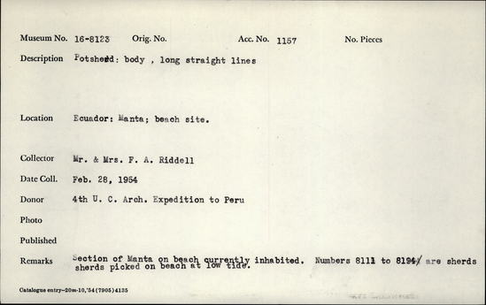 Documentation associated with Hearst Museum object titled Potsherd, accession number 16-8123, described as Potsherd; body, long straight lines. Section of Manta on Beach currently inhabited. Numbers  8111 to 8194 are sherds picked up on beach at low tide.
