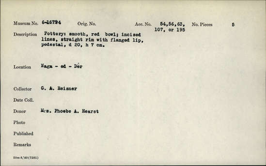 Documentation associated with Hearst Museum object titled Bowl, accession number 6-16794, described as pottery: smooth, red bowl; incised lines, straight rim with flanged lip, pedestal, diameter 20, height 7 cm