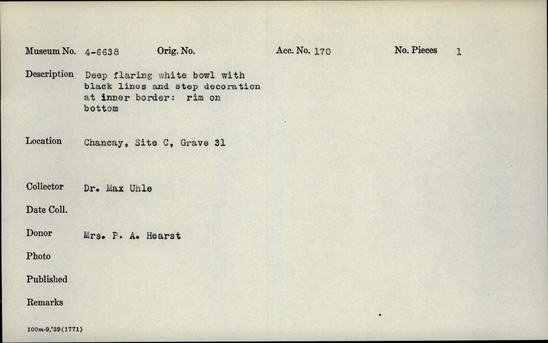 Documentation associated with Hearst Museum object titled Bowl, accession number 4-6638, no description available.