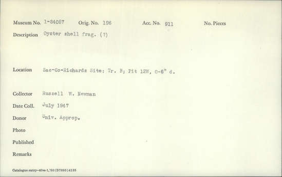 Documentation associated with Hearst Museum object titled Shell fragment, accession number 1-84057, described as Oyster shell fragment (?)