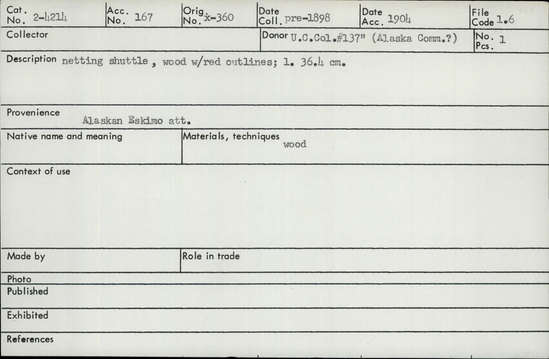 Documentation associated with Hearst Museum object titled Netting shuttle, accession number 2-4214, described as Wood with red outlines.