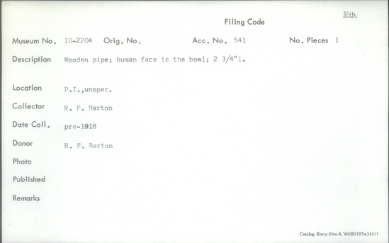 Documentation associated with Hearst Museum object titled Pipe, accession number 10-2204, described as Wooden pipe; human face is the bowl; 2¾ inches long