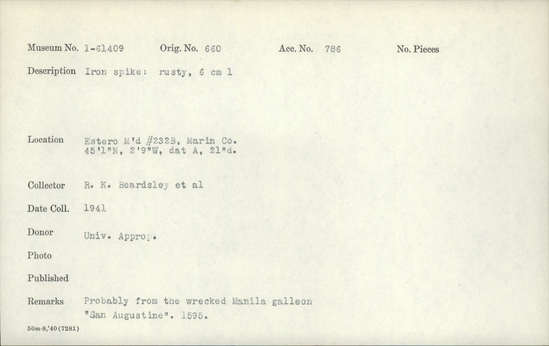 Documentation associated with Hearst Museum object titled Spike, accession number 1-61409, described as Made of iron.  Rusty.