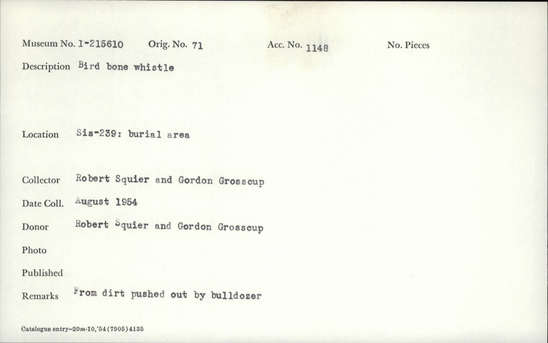 Documentation associated with Hearst Museum object titled Whistle, accession number 1-215610, described as Bird bone.