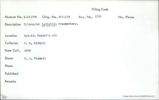 Documentation associated with Hearst Museum object titled Shell fragment, accession number 1-211758, described as Triangular haliotis; fragmentary.