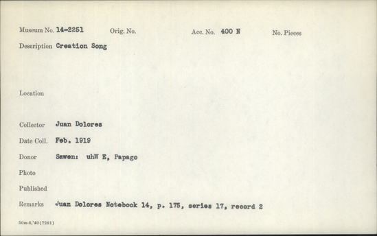 Documentation associated with Hearst Museum object titled Wax cylinder recording, accession number 14-2251, described as Creation Song