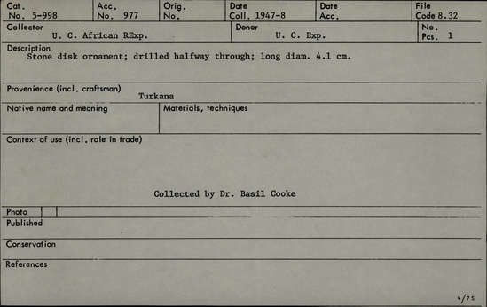 Documentation associated with Hearst Museum object titled Disk, accession number 5-998, described as Stone disk ornament; drilled halfway through
