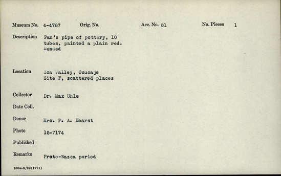 Documentation associated with Hearst Museum object titled Broken pipe, accession number 4-4787, described as Pan’s pipe of pottery, 10 tubes, painted a plain red. Mended