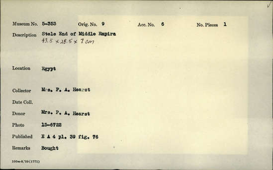 Documentation associated with Hearst Museum object titled Stela, accession number 5-353, described as Stela or Stele. End of Middle Empire.