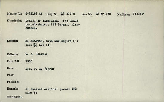 Documentation associated with Hearst Museum object titled Beads, accession number 6-22182, described as beads, of carnelian. a) small barrel-shaped b) larger, ring-shaped