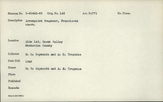 Documentation associated with Hearst Museum object titled Projectile point, accession number 1-51645, described as Arrow point fragment, Franciscan chert.