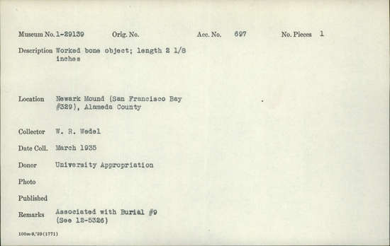 Documentation associated with Hearst Museum object titled Tube, accession number 1-29139, described as Worked.