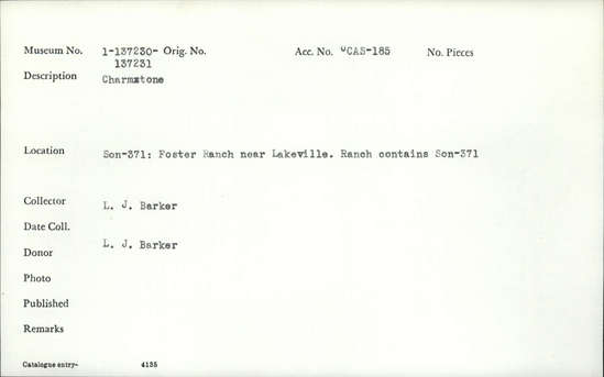 Documentation associated with Hearst Museum object titled Charmstone, accession number 1-137230, described as Charmstone.  1-137229 through 1-137256 formerly had numbers but they have now been lost.