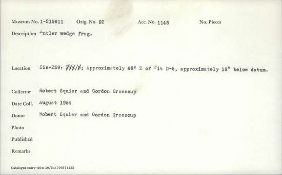 Documentation associated with Hearst Museum object titled Wedge fragment, accession number 1-215611, described as Antler.