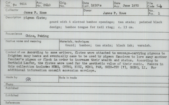 Documentation associated with Hearst Museum object titled Pigeon flute, accession number 9-9614, described as pigeon flute;gourd w/4 slotted bamboo openings;tan stain; painted black design; bamboo tongue for tail ring; c. 13 cm.
