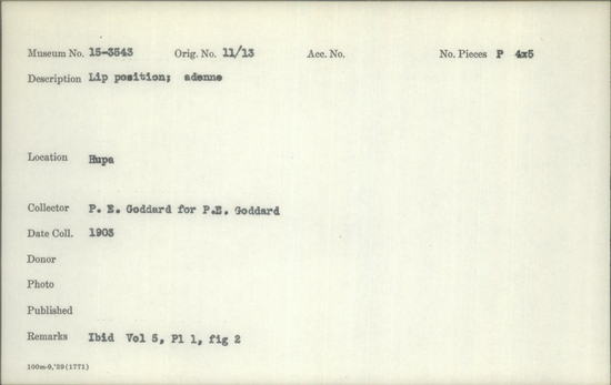 Documentation associated with Hearst Museum object titled Black-and-white negative, accession number 15-3543, described as Lip position; adenne