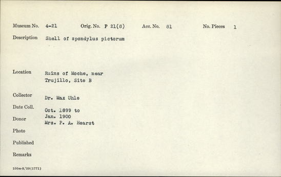 Documentation associated with Hearst Museum object titled Shell, accession number 4-21, described as Shell of Spondylus pictorum