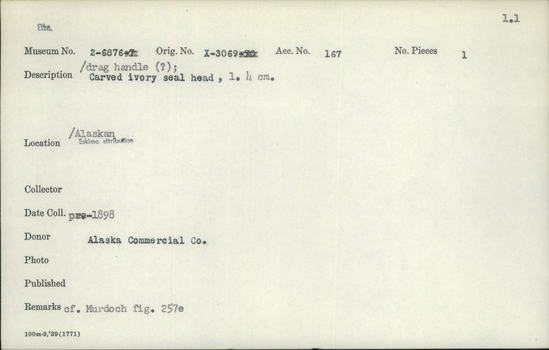 Documentation associated with Hearst Museum object titled Drag handle, accession number 2-6876, described as Drag handle. Carved ivory seal head.