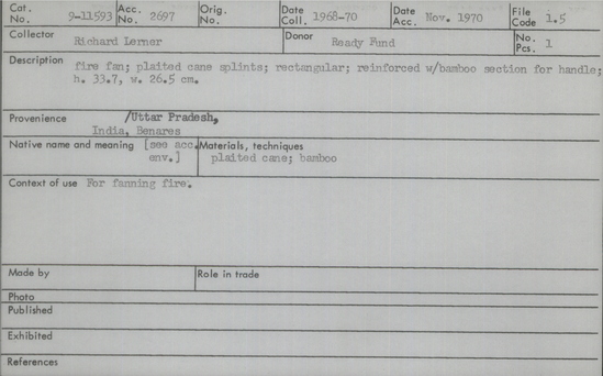 Documentation associated with Hearst Museum object titled Fan, accession number 9-11593, described as Fire fan; plaited cane splints; rectangular; reinforced with bamboo section for handle. Height 33.7 cm, width 26.5 cm.