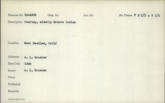 Documentation associated with Hearst Museum object titled Black-and-white negative, accession number 15-4333, described as Charley, elderly Mohave Indian