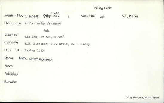 Documentation associated with Hearst Museum object titled Wedge fragment, accession number 1-147462, described as Antler.