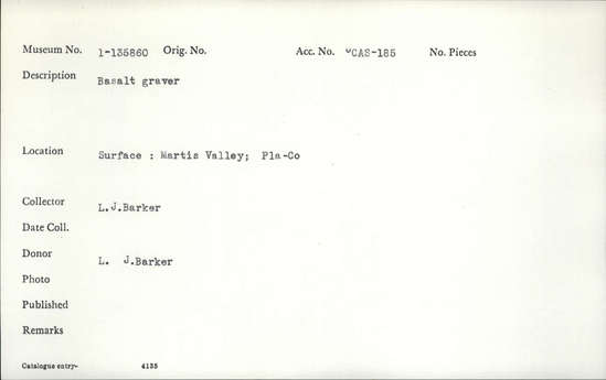 Documentation associated with Hearst Museum object titled Graver, accession number 1-135860, described as Basalt graver.