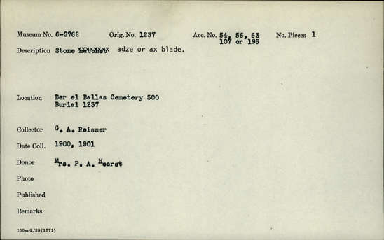 Documentation associated with Hearst Museum object titled Adze blade, accession number 6-9762, described as Stone adze or ax blade