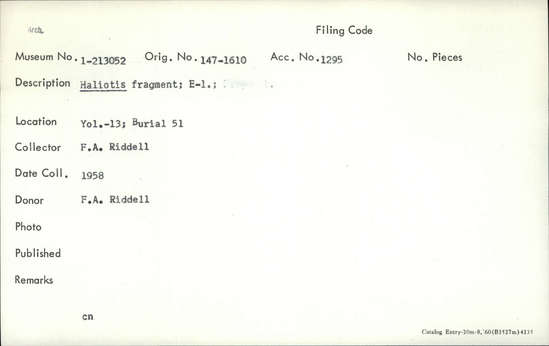 Documentation associated with Hearst Museum object titled Worked shell, accession number 1-213052, described as Haliotis  shell fragment; E.1.