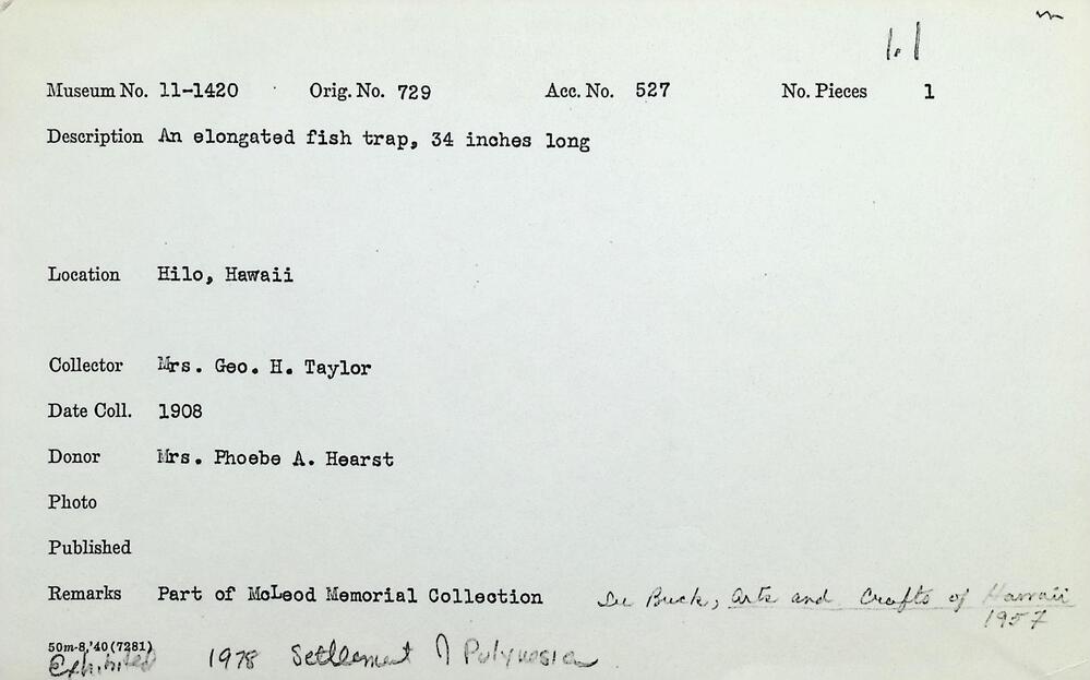 Hearst Museum object titled Mākālei (fish trap), accession number 11-1420, described as Elongated. Part of McLeod Memorial Collection.