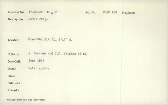 Documentation associated with Hearst Museum object titled Metal fragments, accession number 1-155054, described as Metal fragment.