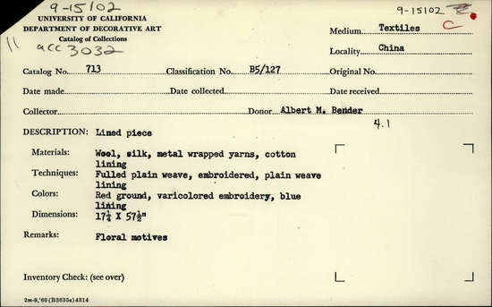 Documentation associated with Hearst Museum object titled Lined piece, accession number 9-15102, described as Lined piece.  Wool, silk, metal wrapped yarns, cotton lining.  Fulled plain weave, embroidered, plain weave lining.  Red ground, varicolored embroidery, blue lining.  Floral motives.  17¼ inches by 57½ inches.