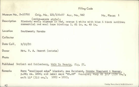 Documentation associated with Hearst Museum object titled Blanket, accession number 2-10750, described as Wedge-weave style; wool; zigzags in red, orange and white with blue and black outline; commercial red wool tape binding.  Rare "scalloped edge" blanket; handspun.