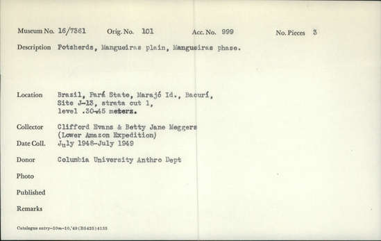 Documentation associated with Hearst Museum object titled Potsherds, accession number 16-7361, described as Potsherds, Mangueiras plain