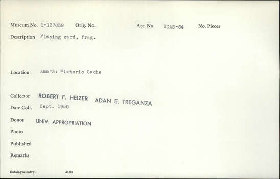 Documentation associated with Hearst Museum object titled Playing card fragment, accession number 1-127039, described as Playing card fragment. See 1-127038, 1-127040; possibly from the same deck. See Heiser and Hester, 1973. (Richard F. Ambro).